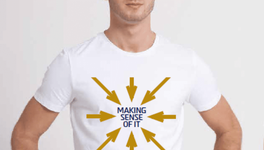 "shirt "making sense of it